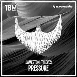 FLAC Jameston Thieves - Pressure