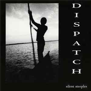 FLAC Dispatch - Silent Steeples