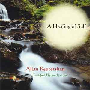 FLAC Allan Reutershan - A Healing Of Self