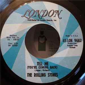 FLAC The Rolling Stones - Tell Me (You're Coming Back)