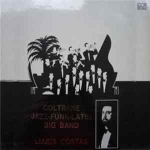 FLAC Liakis Costas - Coltrane Jazz-Funk-Latin Band