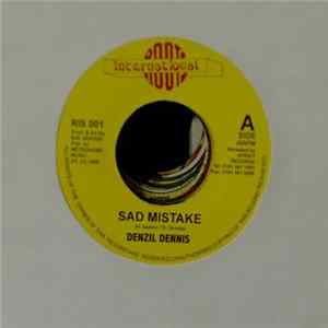 FLAC Denzil Dennis - Sad Mistake