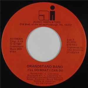 FLAC Grandstand Band - I'll Do What I Can Do