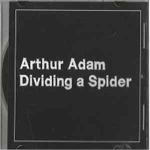 FLAC Arthur Adam - Dividing A Spider