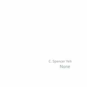 FLAC C. Spencer Yeh - None