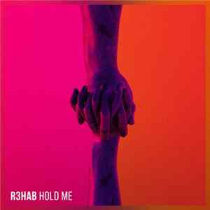 FLAC R3hab - Hold Me