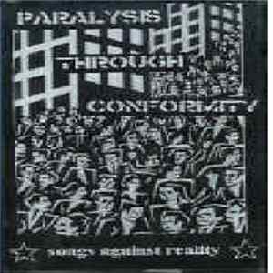 FLAC Various - Paralysis Through Conformity - Songs Against Reality