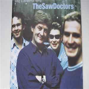 FLAC The Saw Doctors - Sing A Powerful Song