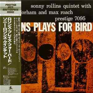 FLAC Sonny Rollins Quintet With Kenny Dorham And Max Roach - Rollins Plays For Bird