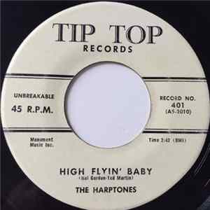 FLAC The Harptones - High Flyin' Baby / My Memories Of You