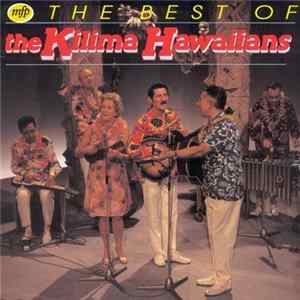 FLAC The Kilima Hawaiians - The Best Of The Kilima Hawaiians