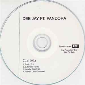 FLAC Dee Jay Ft. Pandora - Call Me
