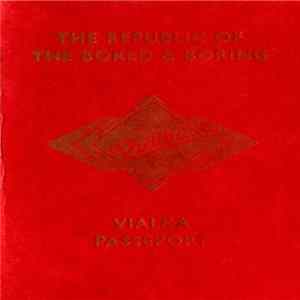 FLAC Vialka - The Republic Of The Bored & Boring