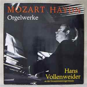 FLAC Mozart, Haydn, Hans Vollenweider - Orgelwerke