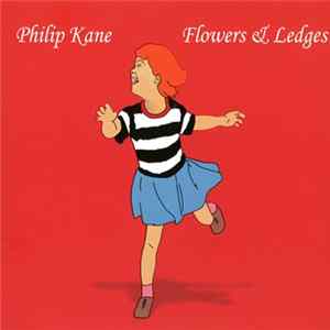 FLAC Philip Kane - Flowers & Ledges