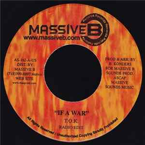 FLAC T.O.K. - If A War