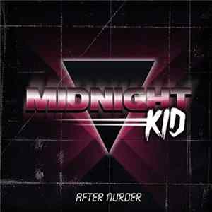 FLAC Midnight Kid - After Murder