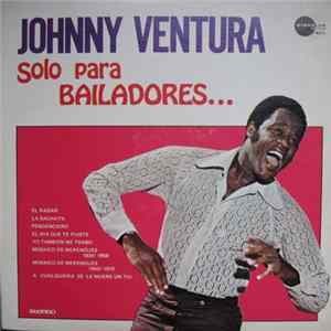 FLAC Johnny Ventura - Solo Para Bailadores