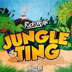FLAC Rickyxsan - Jungle Ting