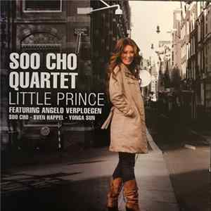 FLAC Soo Cho Quartet, Soo Cho, Angelo Verploegen, Sven Happel, Yonga Sun - Little Prince