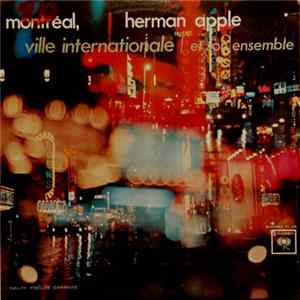 FLAC Herman Apple Et Son Ensemble - Montréal, Ville Internationale