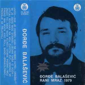 FLAC Đorđe Balašević - Rani Mraz 1979