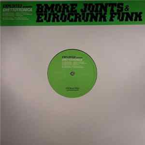 FLAC Audioporno / Shir Khan - Exploited Presents Ghettotronica - Bmore Joints & Eurocrunk Funk