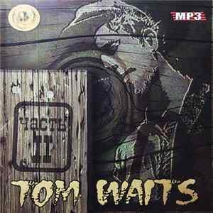 FLAC Tom Waits - MP3. Часть 2