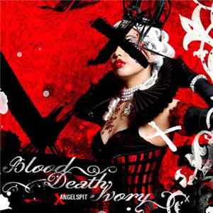 FLAC Angelspit - Blood Death Ivory
