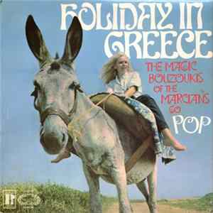 FLAC The Marcians - Holiday In Greece