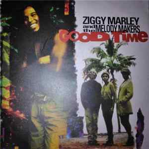FLAC Ziggy Marley And The Melody Makers - Good Time