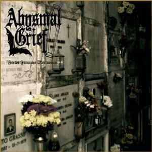 FLAC Abysmal Grief - Foetor Funereus Mortuorum