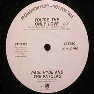 FLAC Paul Hyde And The Payolas - You're The Only Love