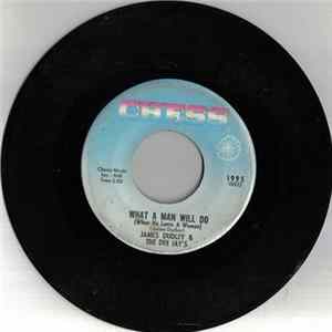 FLAC James Dudley & The Dee Jay's - What A Man Will Do (When He Loves A Woman) / Have Faith