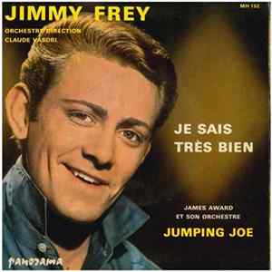FLAC Jimmy Frey - Je Sais Très Bien