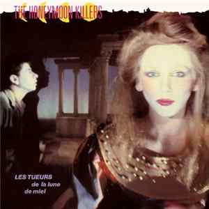 FLAC The Honeymoon Killers - Les Tueurs De La Lune De Miel