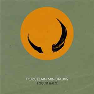 FLAC Porcelain Minotaurs - Locust Halo