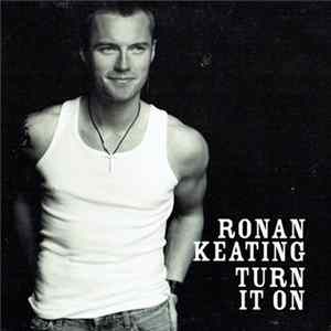 FLAC Ronan Keating - Turn It On