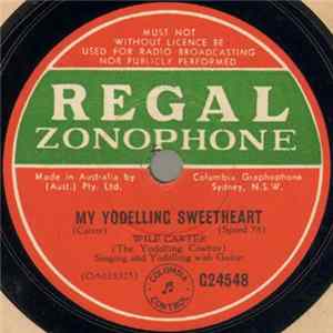 FLAC Wilf Carter - My Yodelling Sweetheart / A Cowboy Who Never Returned