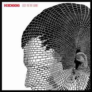 FLAC Kid606 - Lost In The Game