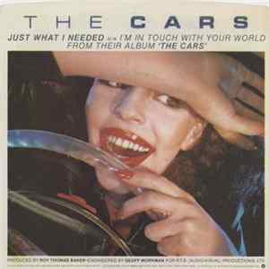 FLAC The Cars - Just What I Needed B/W I'm In Touch With Your World