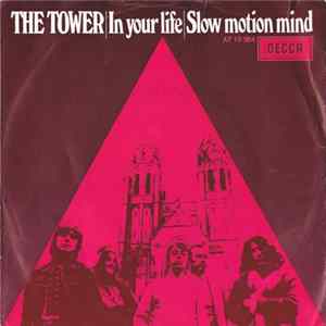 FLAC The Tower - In Your Life / Slow Motion Mind