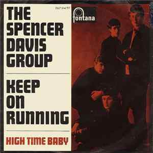 FLAC The Spencer Davis Group - Keep On Running