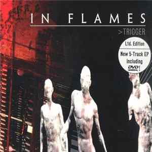 FLAC In Flames - Trigger EP