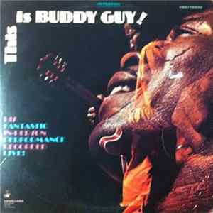 FLAC Buddy Guy - This Is Buddy Guy!