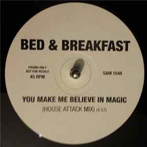 FLAC Bed & Breakfast - You Made Me Believe In Magic