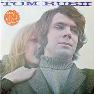 FLAC Tom Rush - The Circle Game