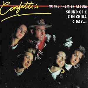 FLAC Confetti's - Notre Premier Album