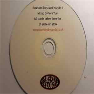 FLAC Tom Yum - Rarekind Podcast Episode 6