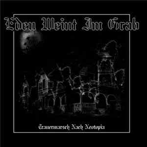 FLAC Eden Weint Im Grab - Trauermarsch Nach Neotopia